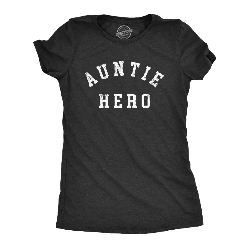 Auntie Hero Women's T Shirt