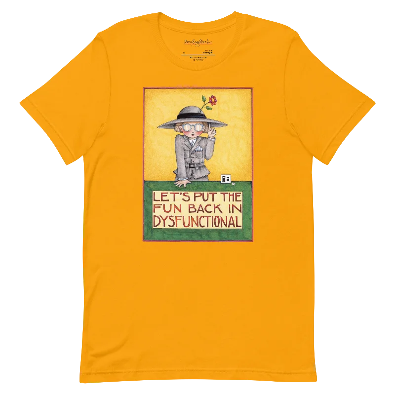 Dysfunctional Unisex T-Shirt